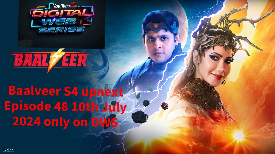 Baalveer season 4 episode 48 upcoming next