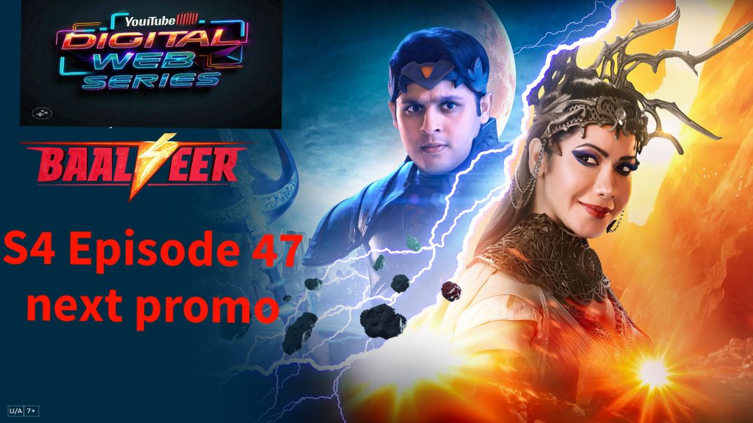 ⁣baalveer season 4 episode 47 promo(720P_HD)